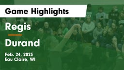 Regis  vs Durand  Game Highlights - Feb. 24, 2023