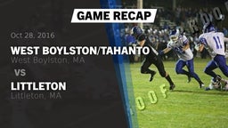 Recap: West Boylston/Tahanto  vs. Littleton  2016