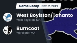 Recap: West Boylston/Tahanto  vs. Burncoat  2019