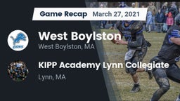 Recap: West Boylston  vs. KIPP Academy Lynn Collegiate  2021