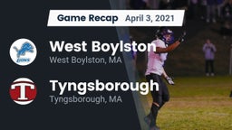 Recap: West Boylston  vs. Tyngsborough  2021