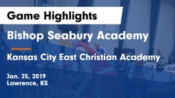 Bishop Seabury Academy  vs Kansas City East Christian Academy  Game Highlights - Jan. 25, 2019