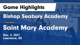 Bishop Seabury Academy  vs Saint Mary Academy Game Highlights - Dec. 2, 2021