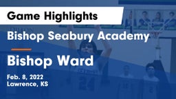 Bishop Seabury Academy  vs Bishop Ward  Game Highlights - Feb. 8, 2022
