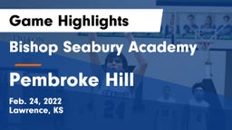 Bishop Seabury Academy  vs Pembroke Hill  Game Highlights - Feb. 24, 2022