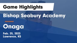 Bishop Seabury Academy  vs Onaga  Game Highlights - Feb. 25, 2023