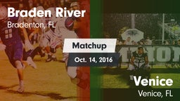 Matchup: Braden River High vs. Venice  2016