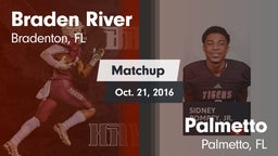 Matchup: Braden River High vs. Palmetto  2016