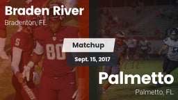 Matchup: Braden River High vs. Palmetto  2017