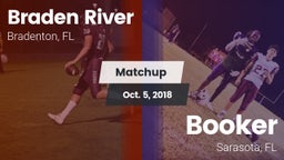 Matchup: Braden River High vs. Booker  2018
