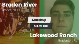 Matchup: Braden River High vs. Lakewood Ranch  2018