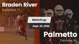 Matchup: Braden River High vs. Palmetto  2020