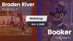 Matchup: Braden River High vs. Booker  2020