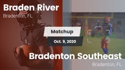 Matchup: Braden River High vs. Bradenton Southeast 2020