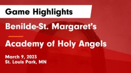 Benilde-St. Margaret's  vs Academy of Holy Angels  Game Highlights - March 9, 2023