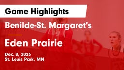 Benilde-St. Margaret's  vs Eden Prairie  Game Highlights - Dec. 8, 2023