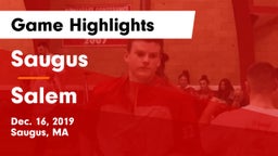Saugus  vs Salem  Game Highlights - Dec. 16, 2019