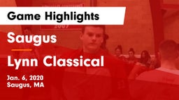 Saugus  vs Lynn Classical  Game Highlights - Jan. 6, 2020