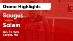 Saugus  vs Salem  Game Highlights - Jan. 14, 2020