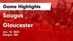 Saugus  vs Gloucester Game Highlights - Jan. 10, 2023