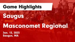 Saugus  vs Masconomet Regional  Game Highlights - Jan. 13, 2023