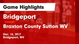 Bridgeport  vs Braxton County Sutton WV Game Highlights - Dec. 16, 2017