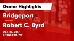 Bridgeport  vs Robert C. Byrd  Game Highlights - Dec. 28, 2017