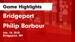 Bridgeport  vs Philip Barbour  Game Highlights - Jan. 18, 2018