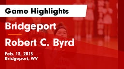 Bridgeport  vs Robert C. Byrd  Game Highlights - Feb. 13, 2018