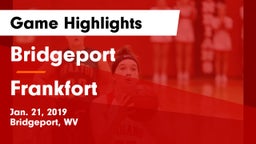 Bridgeport  vs Frankfort  Game Highlights - Jan. 21, 2019