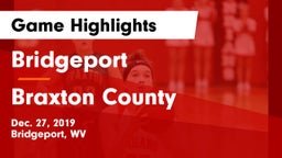 Bridgeport  vs Braxton County Game Highlights - Dec. 27, 2019