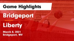 Bridgeport  vs Liberty Game Highlights - March 8, 2021