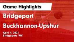 Bridgeport  vs Buckhannon-Upshur  Game Highlights - April 4, 2021