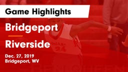 Bridgeport  vs Riverside  Game Highlights - Dec. 27, 2019