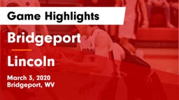 Bridgeport  vs Lincoln  Game Highlights - March 3, 2020