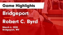 Bridgeport  vs Robert C. Byrd  Game Highlights - March 6, 2020