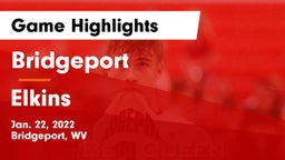 Bridgeport  vs Elkins  Game Highlights - Jan. 22, 2022