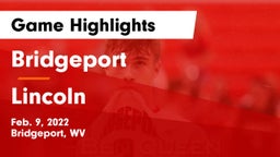 Bridgeport  vs Lincoln  Game Highlights - Feb. 9, 2022