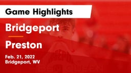 Bridgeport  vs Preston  Game Highlights - Feb. 21, 2022