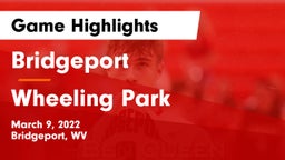 Bridgeport  vs Wheeling Park Game Highlights - March 9, 2022