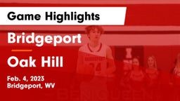 Bridgeport  vs Oak Hill  Game Highlights - Feb. 4, 2023