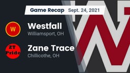 Recap: Westfall  vs. Zane Trace  2021