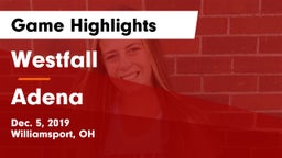 Westfall  vs Adena  Game Highlights - Dec. 5, 2019