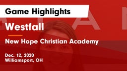 Westfall  vs New Hope Christian Academy Game Highlights - Dec. 12, 2020