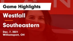 Westfall  vs Southeastern  Game Highlights - Dec. 7, 2021