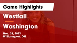 Westfall  vs Washington  Game Highlights - Nov. 24, 2023