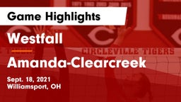 Westfall  vs Amanda-Clearcreek  Game Highlights - Sept. 18, 2021