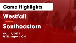 Westfall  vs Southeastern  Game Highlights - Oct. 14, 2021