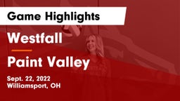Westfall  vs Paint Valley  Game Highlights - Sept. 22, 2022