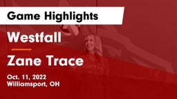 Westfall  vs Zane Trace  Game Highlights - Oct. 11, 2022